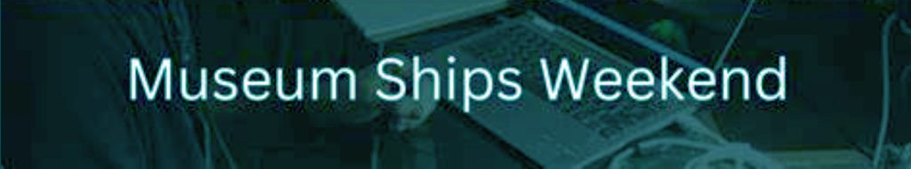 Banner for Museum Ships Weekend